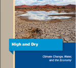 High and Dry : Climate Change, Water, and the Economy