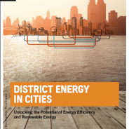 Distric Energy in Cities. Unlocking the potential of Energy Efficiency and Renewable Energy