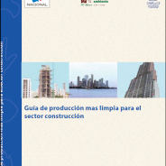 Guía de Producción Más Limpia para el Sector Construcción, Panamá